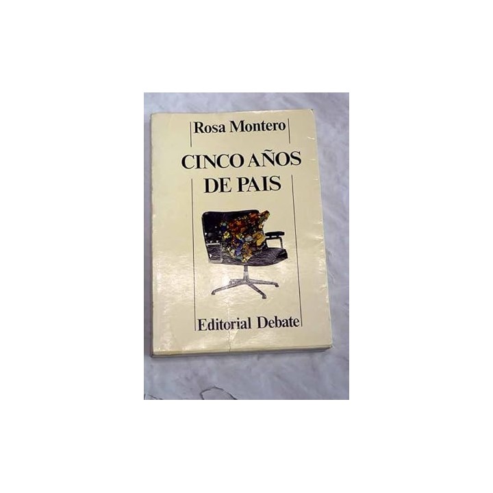 Cinco años de País - Rosa Montero.